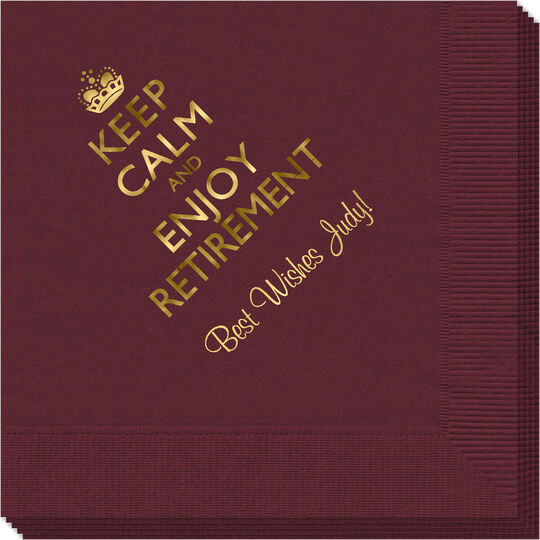 Keep Calm and Enjoy Retirement Napkins